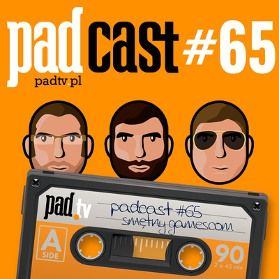 [Obrazek: padcast65.jpg]