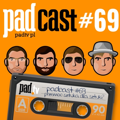 [Obrazek: padcast69.jpg]