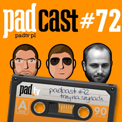 [Obrazek: padcast72.jpg]