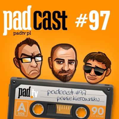 [Obrazek: padcast97.jpg]